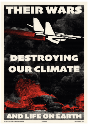 Their Wars- Destroying Our Climate
