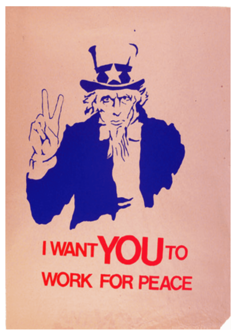 I Want You To Work For Peace